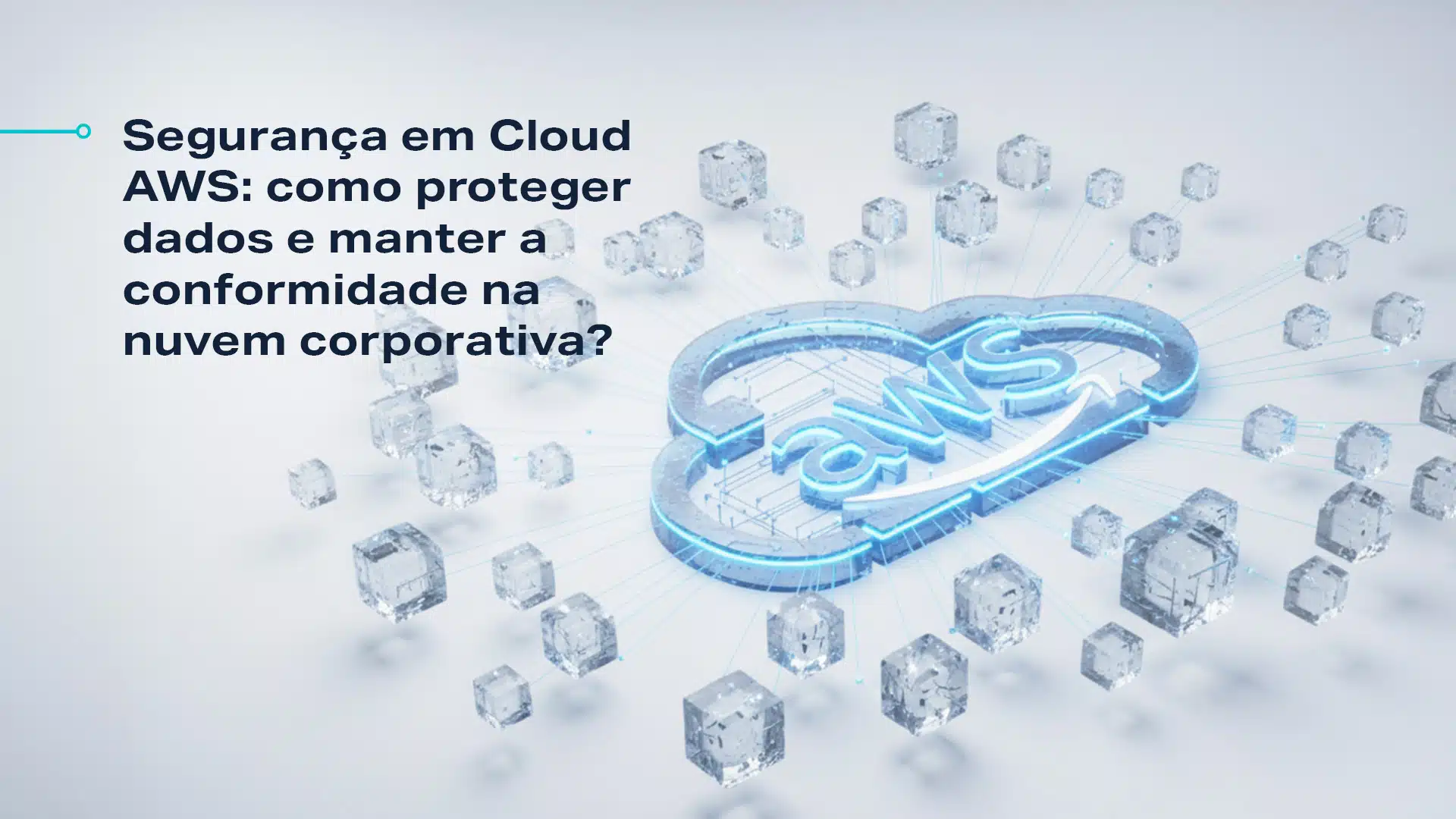 Políticas de segurança AWS fortalecem a segurança em Cloud AWS e ampliam a proteção de dados com governança e compliance.