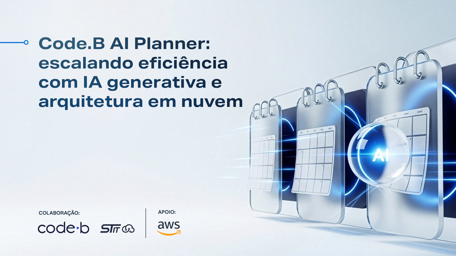 Entenda como IA Generativa aplicada ao planejamento acelera decisões e reduz tempo operacional com AWS.